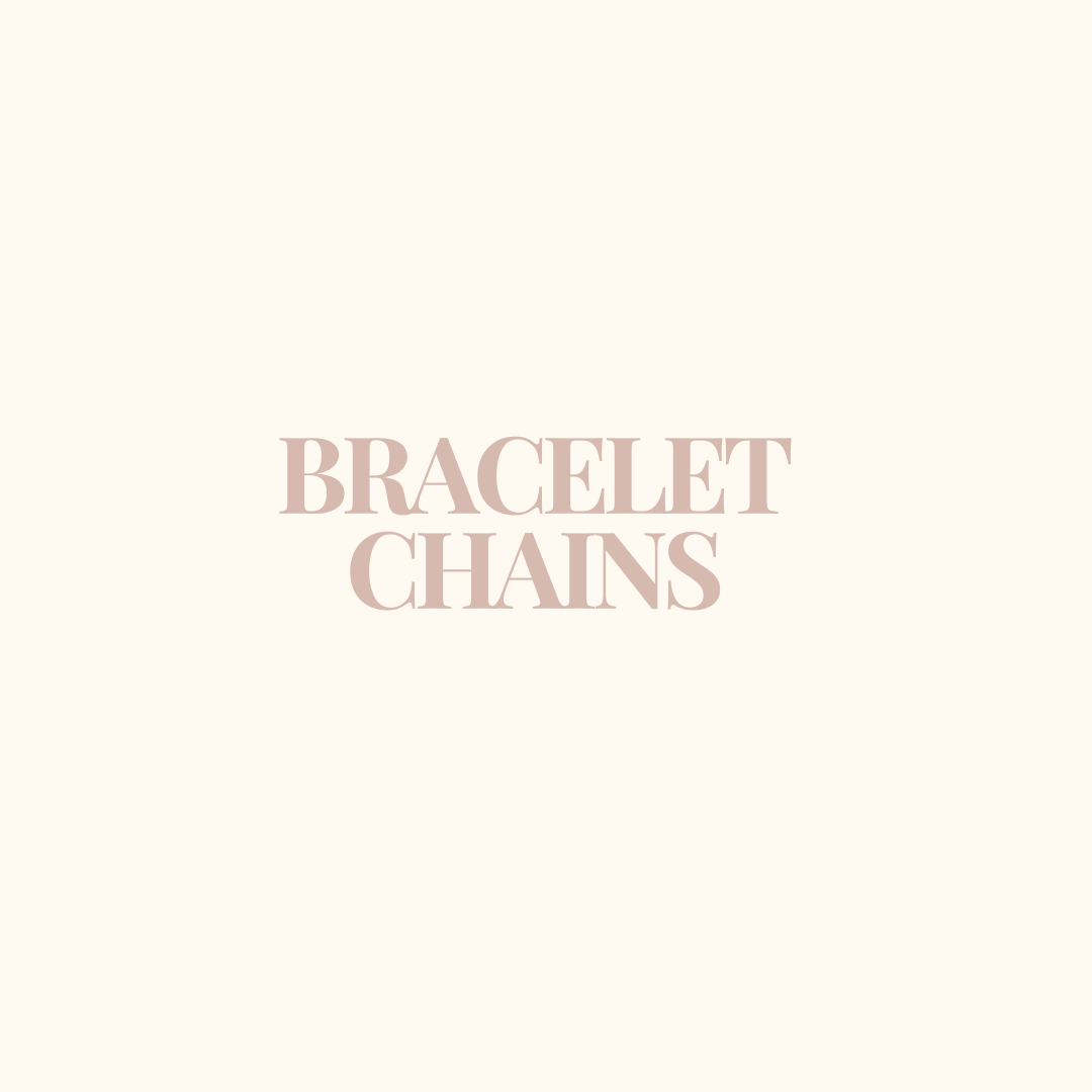 Bracelet Chains